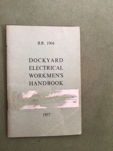 Dockyard electrical handbook - electrical,
