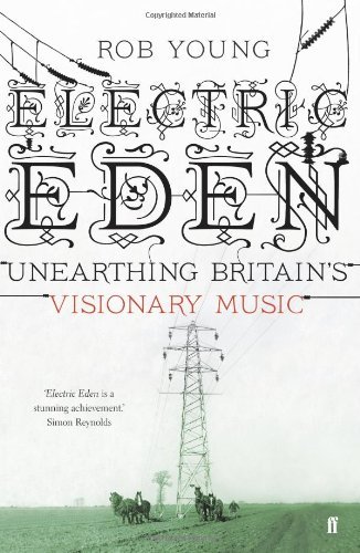 Electric eden unearthing - eden:,