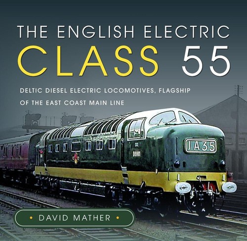 The english electric class - the, 55