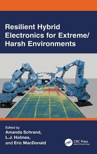 Resilient hybrid electronics - resilient,